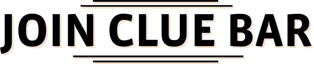 Join Clue Bar